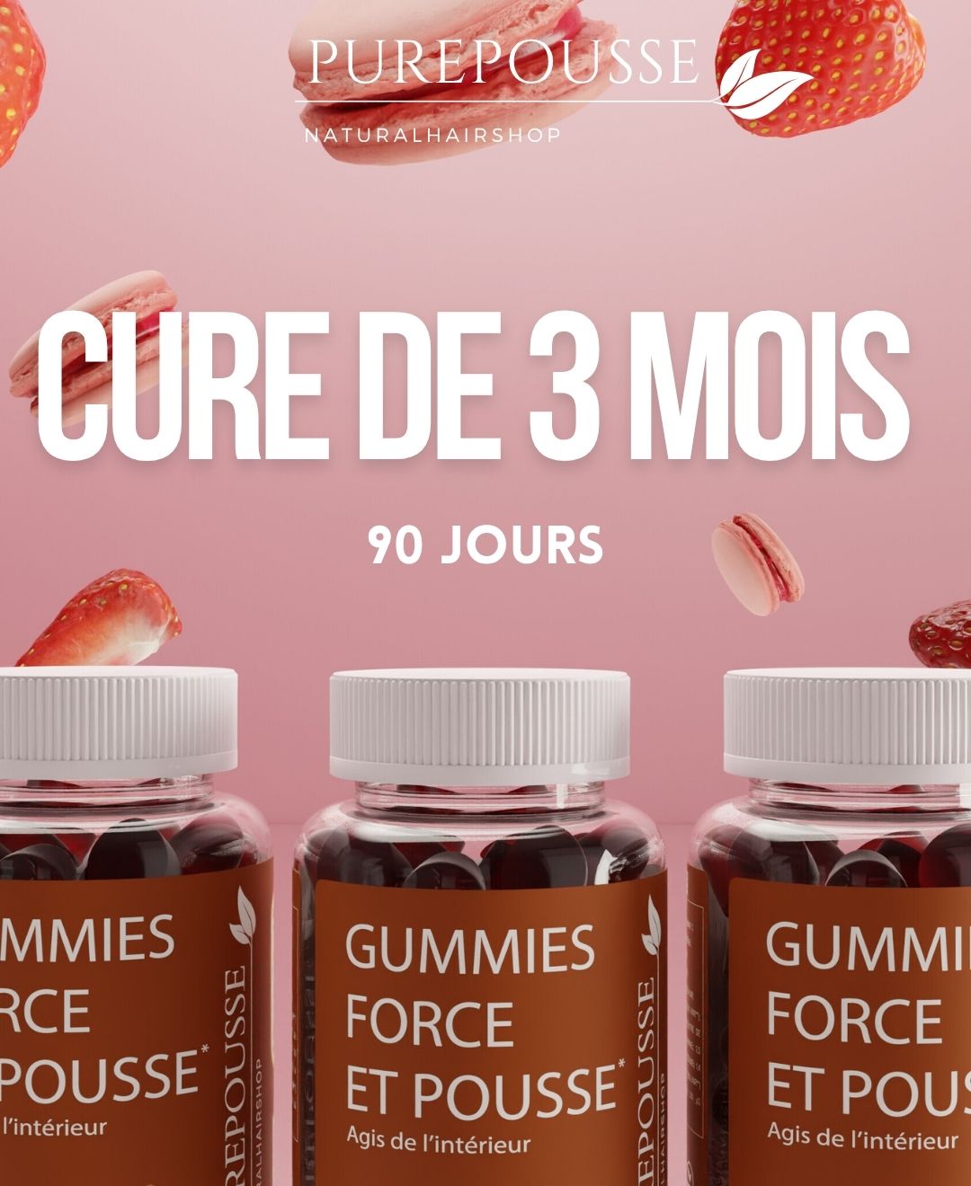 Gummies Pousse (CURE 3 MOIS)